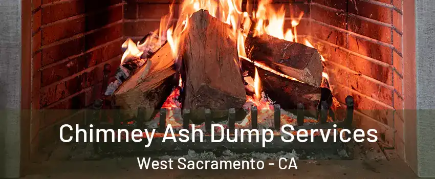  Chimney Ash Dump Services West Sacramento - CA