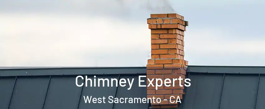 Chimney Experts West Sacramento - CA