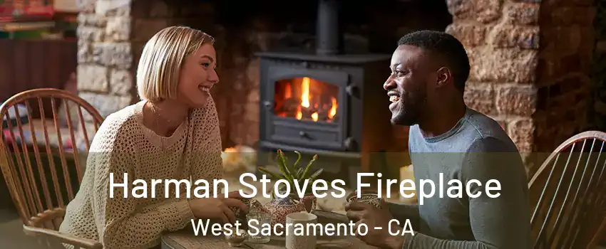  Harman Stoves Fireplace West Sacramento - CA